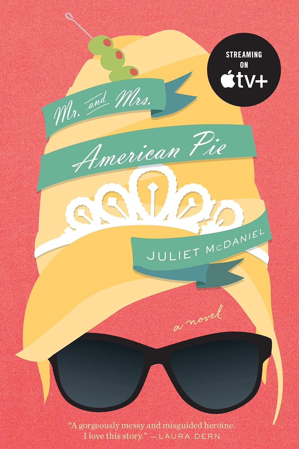 The cover of “Mr. and Mrs. American Pie” by Juliet McDaniel