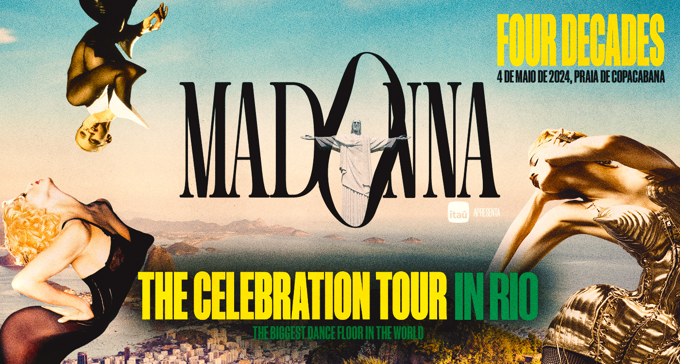 Madonna’s “Celebration Tour” banner for Rio