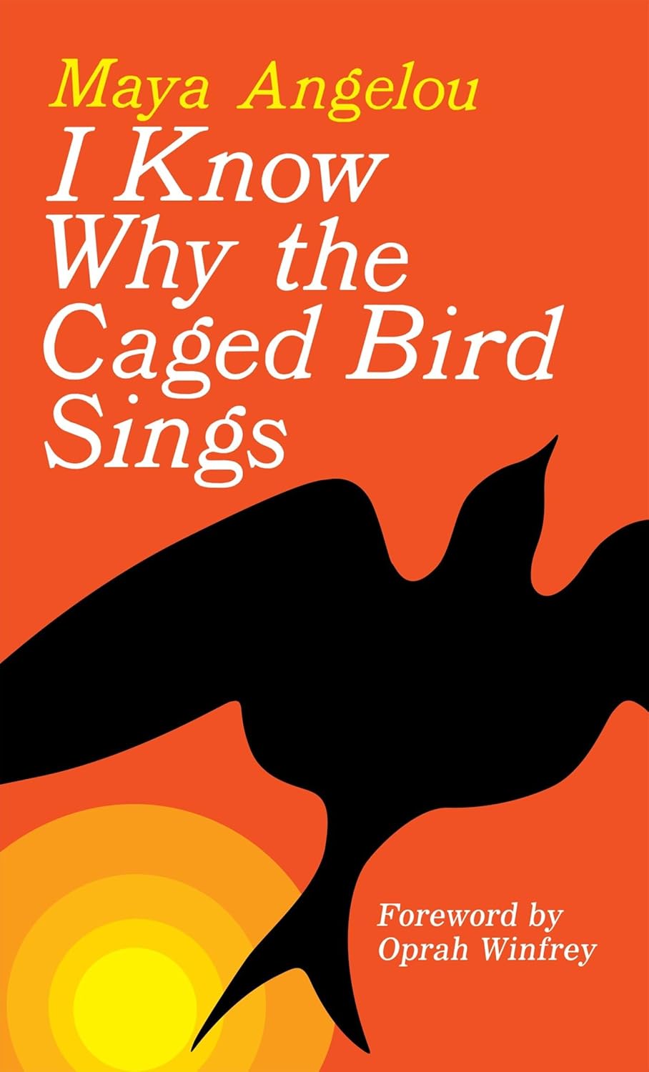 I Know Why The Caged Bird Sings book